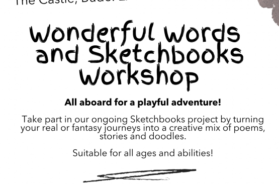 A poster for the Wonderful Words and Sketchbooks Workshop, featuring all the information included in the article.